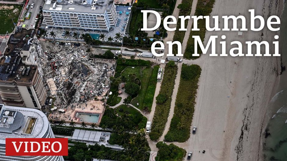 Derrumbe en Miami: conmoción por el colapso del edificio Champlain Towers en Surfside