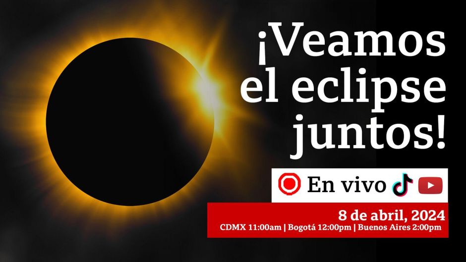 Sigue en vivo el eclipse solar total en los canales de TikTok y YouTube de BBC Mundo