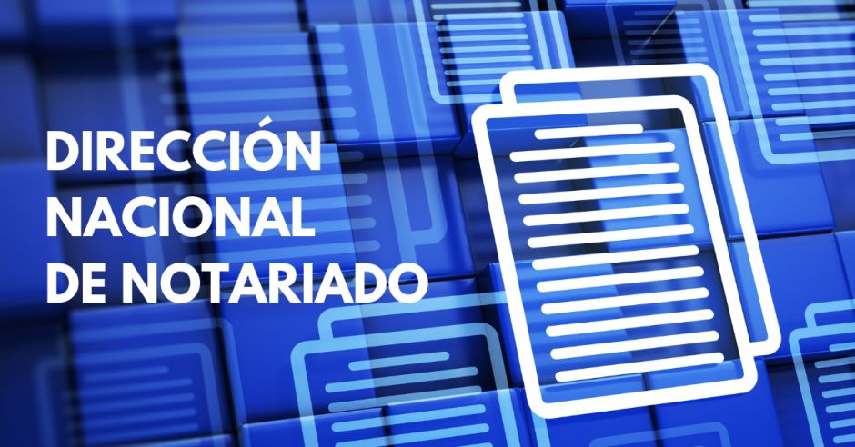 Dirección Nacional de Notariado: KATHERINE SULAY MONTENEGRO CUADRA